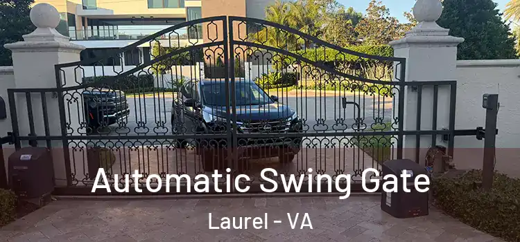 Automatic Swing Gate Laurel - VA