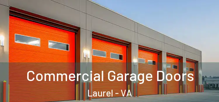  Commercial Garage Doors Laurel - VA