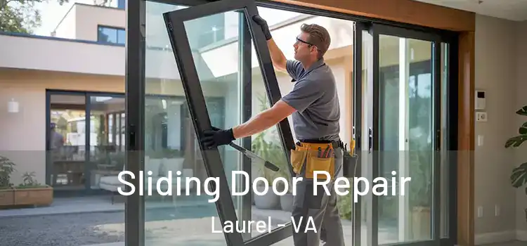  Sliding Door Repair Laurel - VA