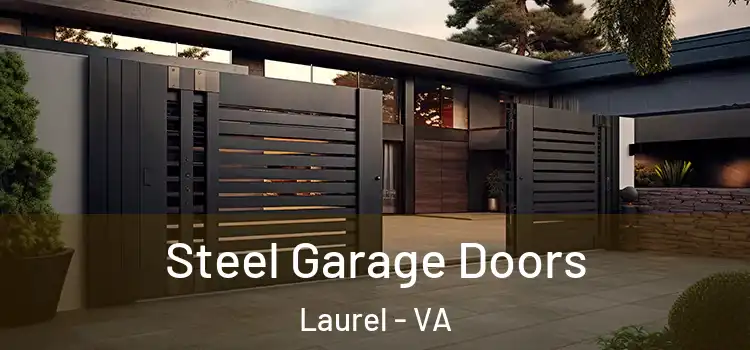 Steel Garage Doors Laurel - VA